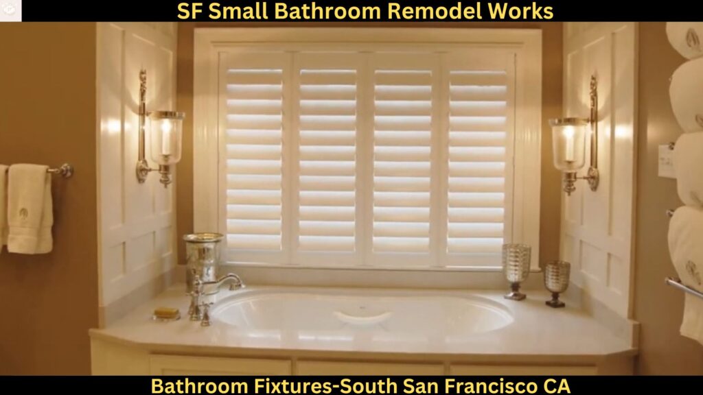 Bathroom Fixtures in South San Francisco