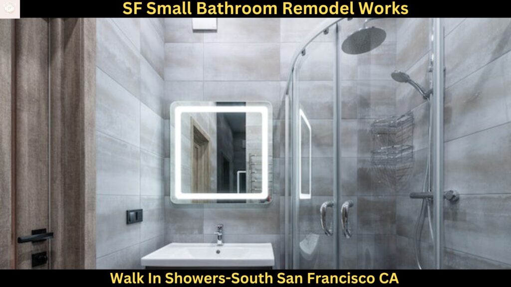 Walk In Showers in South San Francisco,CA